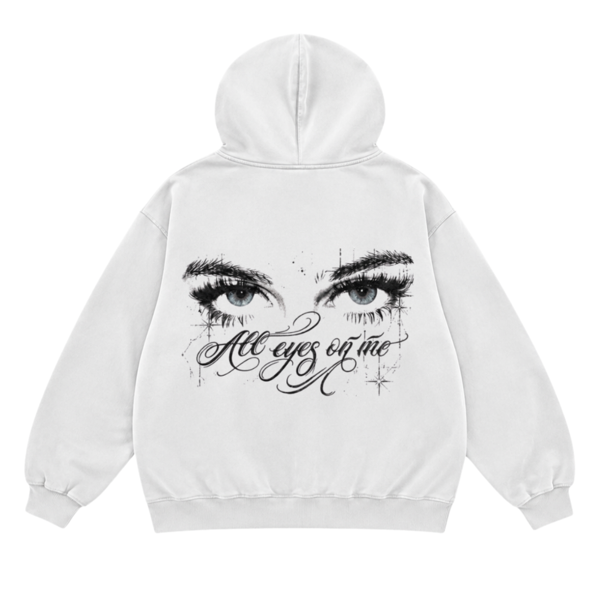 "All Eyes On Me" Hoodie